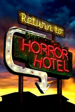 Watch Return to Horror Hotel Movies for Free