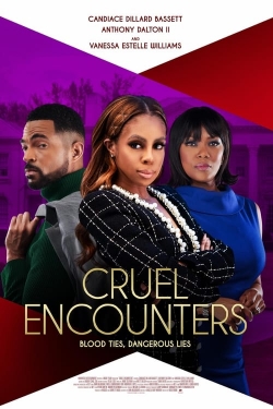 Watch Cruel Encounters Movies for Free