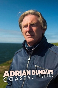 Watch Adrian Dunbar's Coastal Ireland Movies for Free