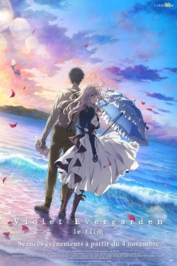 Watch Violet Evergarden: The Movie Movies for Free