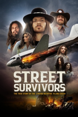 Watch Street Survivors: The True Story of the Lynyrd Skynyrd Plane Crash Movies for Free