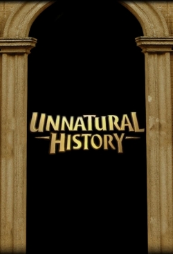 Watch Unnatural History Movies for Free