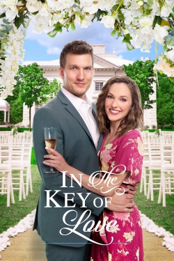 Watch In the Key of Love Movies for Free