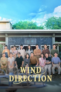 Watch Wind Direction Movies for Free