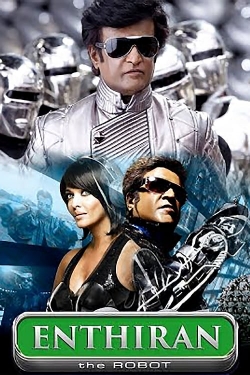 Watch Enthiran Movies for Free