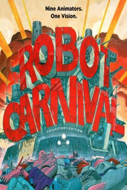 Watch Robot Carnival Movies for Free