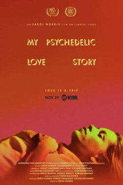 Watch My Psychedelic Love Story Movies for Free