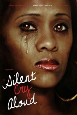 Watch Silent Cry Aloud Movies for Free