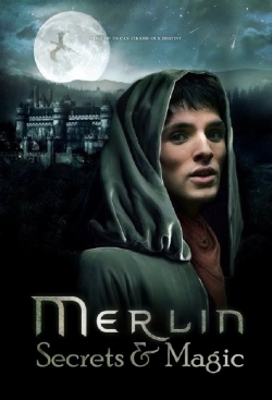 Watch Merlin: Secrets and Magic Movies for Free