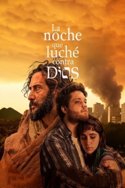 Watch La noche que luché contra Dios Movies for Free