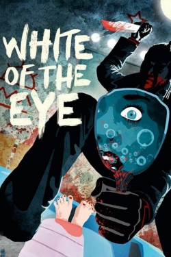 Watch White of the Eye Movies for Free