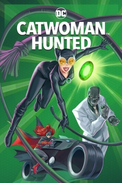Watch Catwoman: Hunted Movies for Free