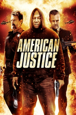 Watch American Justice Movies for Free
