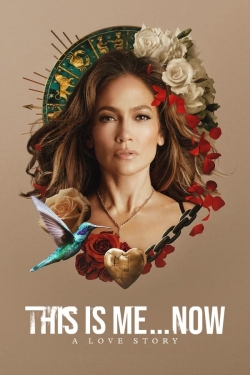 Watch This Is Me…Now Movies for Free