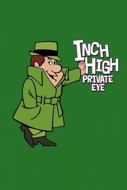 Watch Inch High, Private Eye Movies for Free