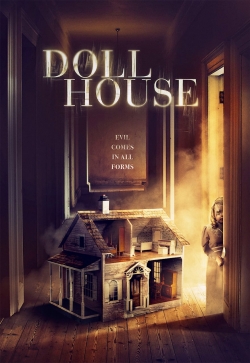 Watch Doll House Movies for Free