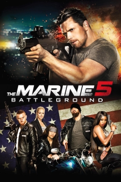 Watch The Marine 5: Battleground Movies for Free