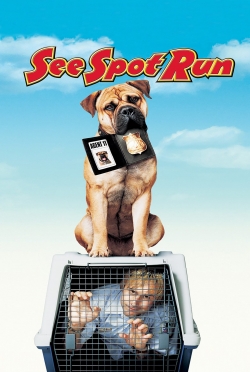 Watch See Spot Run Movies for Free