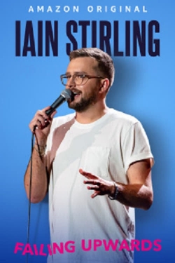 Watch Iain Stirling Failing Upwards Movies for Free