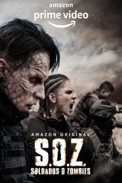 Watch S.O.Z.: Soldiers or Zombies Movies for Free