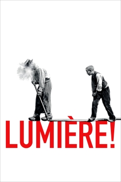 Watch Lumière! Movies for Free
