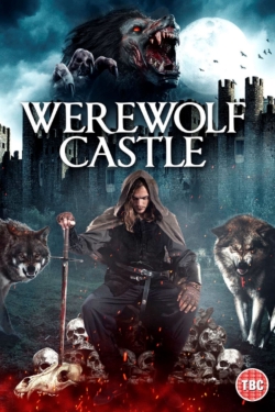 Watch Werewolf Castle Movies for Free