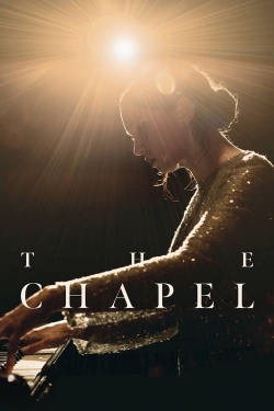 Watch The Chapel Movies for Free