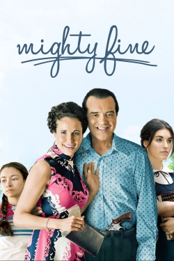 Watch Mighty Fine Movies for Free