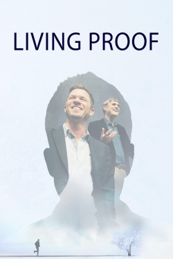 Watch Living Proof Movies for Free