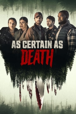 Watch As Certain as Death Movies for Free