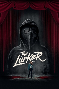 Watch The Lurker Movies for Free