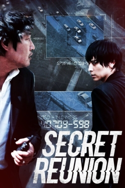 Watch Secret Reunion Movies for Free