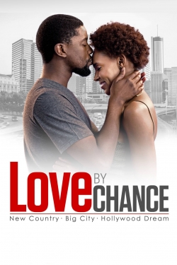 Watch Love By Chance Movies for Free