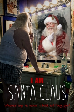 Watch I Am Santa Claus Movies for Free