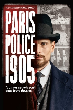 Watch Paris Police 1905 Movies for Free