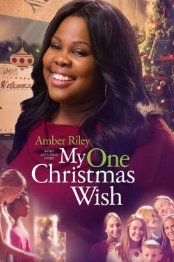 Watch My One Christmas Wish Movies for Free