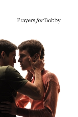 Watch Prayers for Bobby Movies for Free
