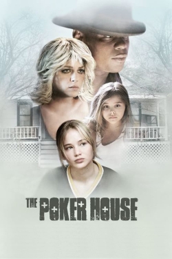 Watch The Poker House Movies for Free