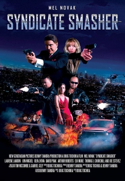 Watch Syndicate Smasher Movies for Free