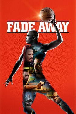 Watch Fade Away Movies for Free