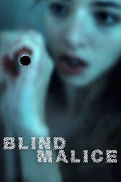 Watch Blind Malice Movies for Free