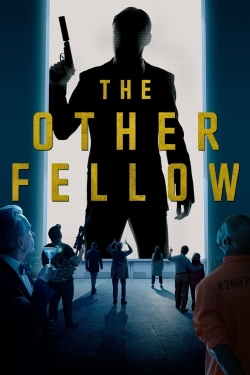 Watch The Other Fellow Movies for Free