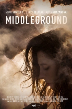 Watch Middleground Movies for Free