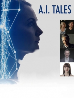 Watch A. I. Tales Movies for Free