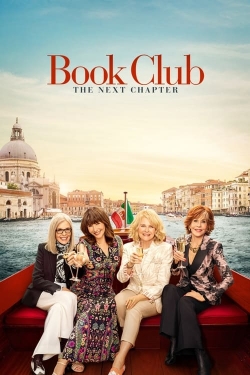 Watch Book Club: The Next Chapter Movies for Free