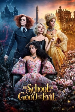 Watch The School for Good and Evil Movies for Free