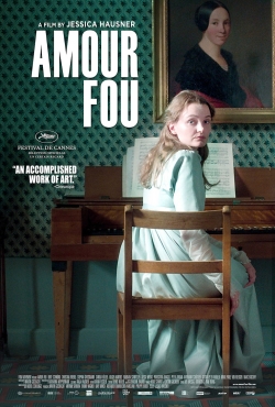Watch Amour Fou Movies for Free