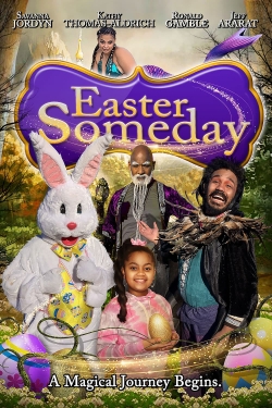 Watch Easter Someday Movies for Free