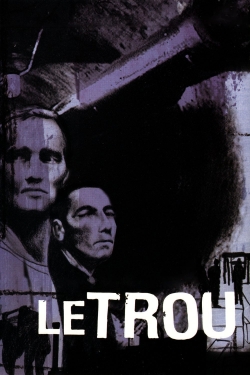 Watch Le Trou Movies for Free