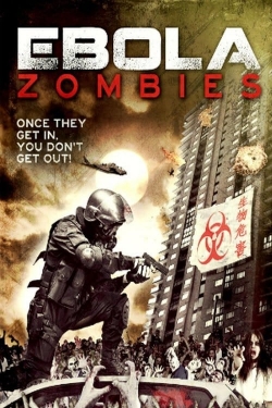 Watch Ebola Zombies Movies for Free
